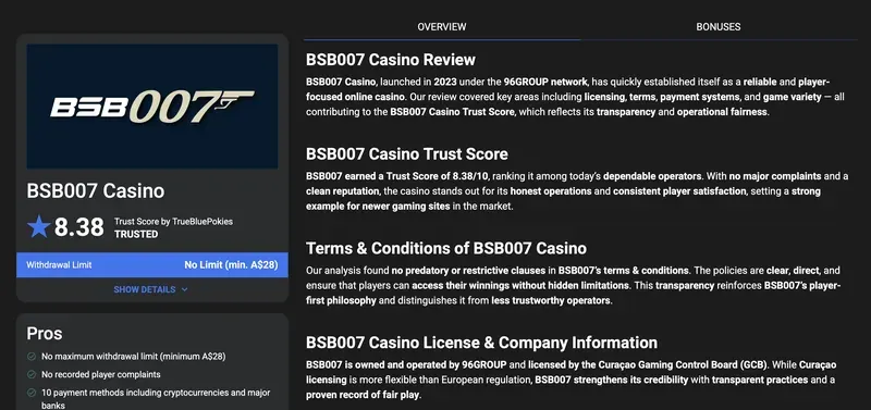 TrueBluePokies review of BSB007 Casino: Trust Score 8.38/10, withdrawal limit none (min. A$28), pros: no complaints, 10 payment methods